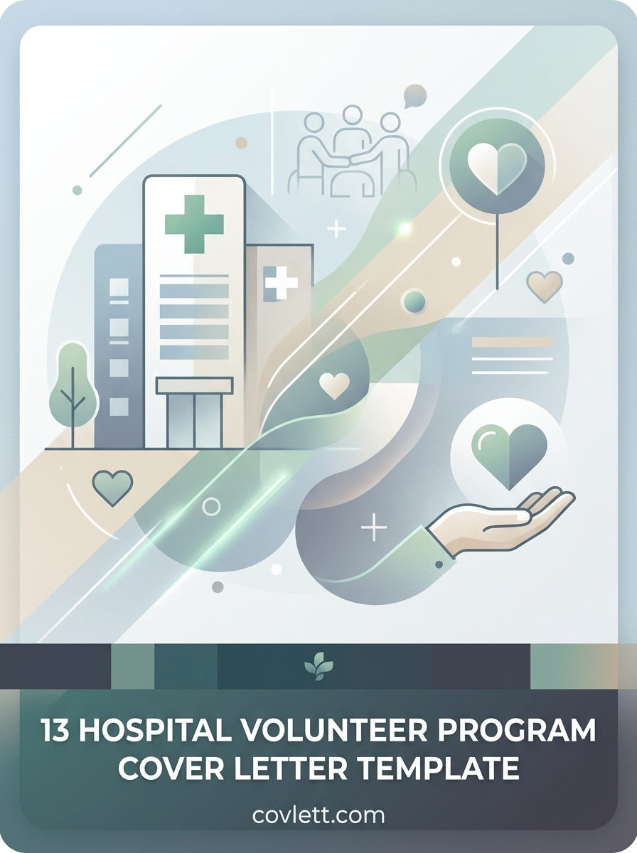 Compassionate Hospital Volunteer Program Cover Letter Template for Healthcare Aspirants