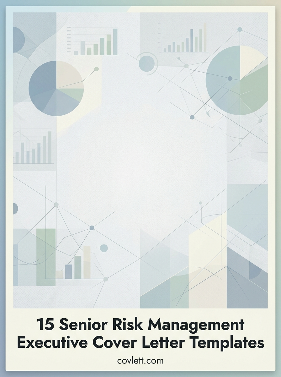 Professional Senior Risk Management Executive Cover Letter Template that Demonstrates Strategic Leadership and Asset Protection Expertise