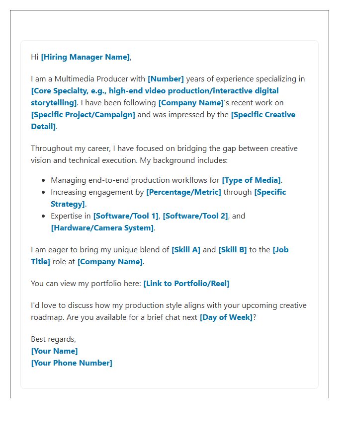 Multimedia Producer LinkedIn Outreach Cover Letter Template