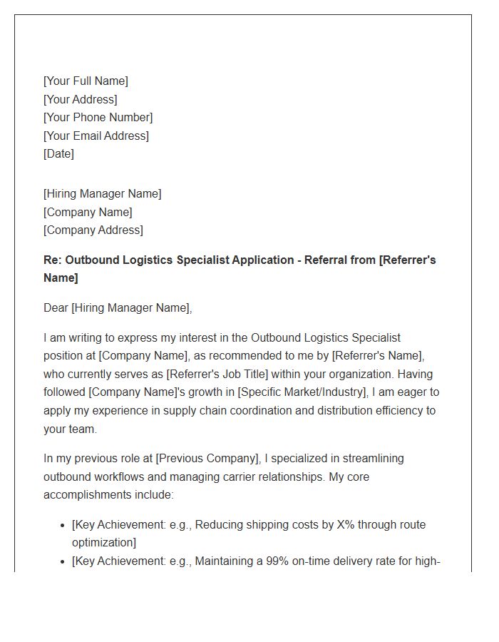 Outbound Logistics Specialist Referral Cover Letter Template