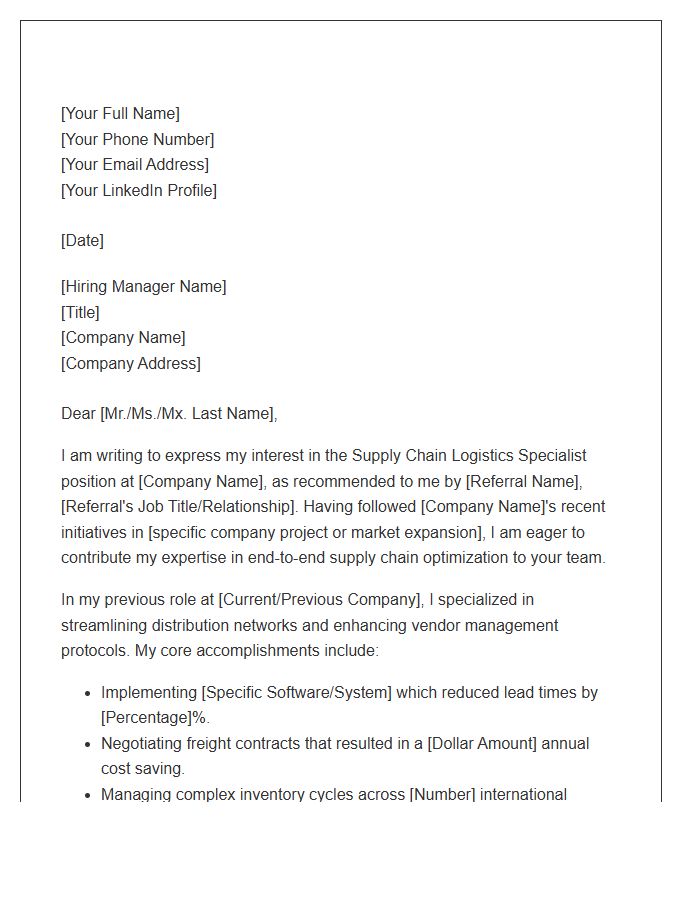 Supply Chain Logistics Specialist Referral Cover Letter Template