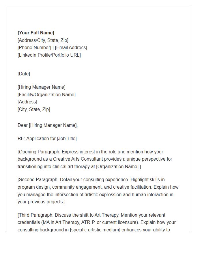 Creative Arts Consultant Shifting To Art Therapy Cover Letter Template