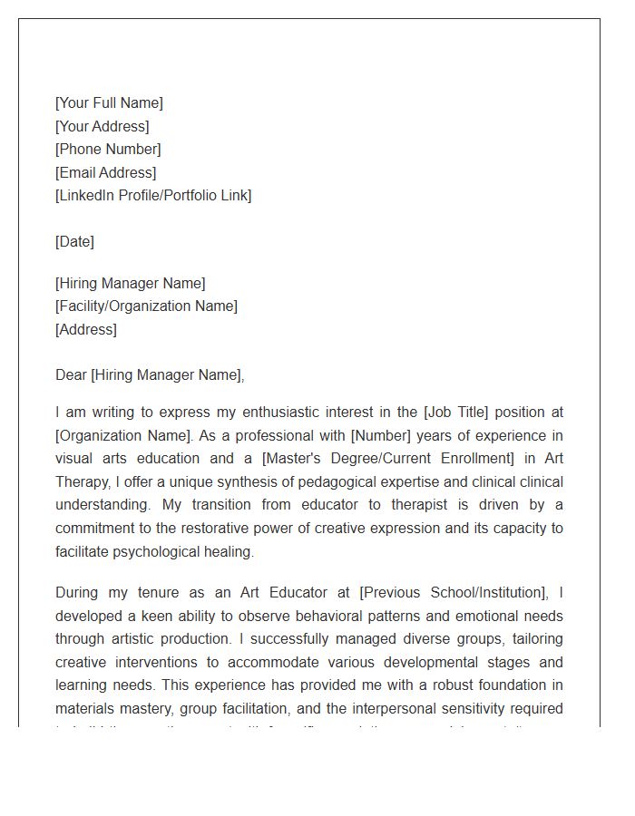 Visual Arts Educator Transitioning To Art Therapist Cover Letter Template